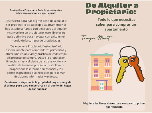 🏠 De Alquiler a Propietario: Todo lo que Necesitas Saber para Comprar un Apartamento